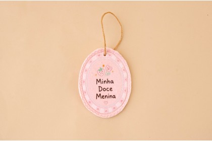 Tag Decorativa - Minha Doce Menina - Rosa